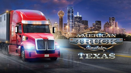 《美国卡车模拟》新DLC“得克萨斯
